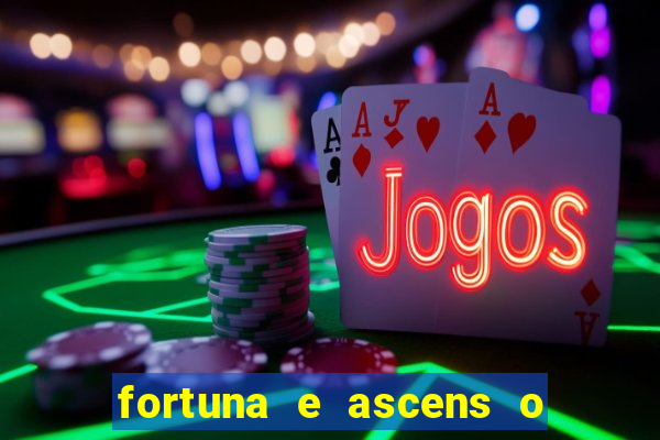 fortuna e ascens o livro pdf download