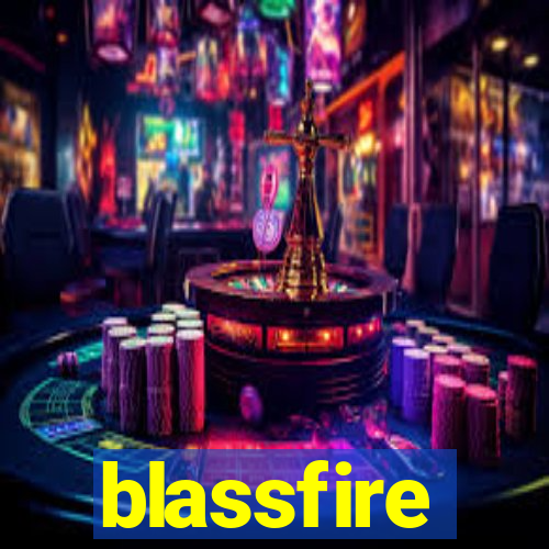 blassfire