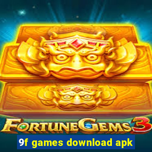 9f games download apk