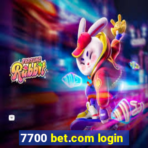 7700 bet.com login