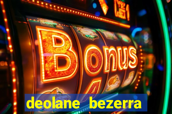 deolane bezerra plataforma de jogos