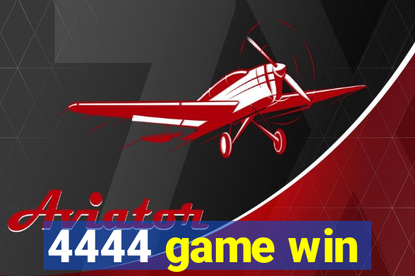 4444 game win