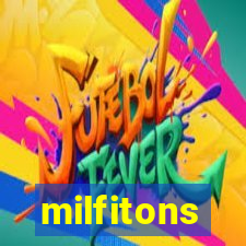 milfitons