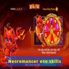 Necromancer eso skills