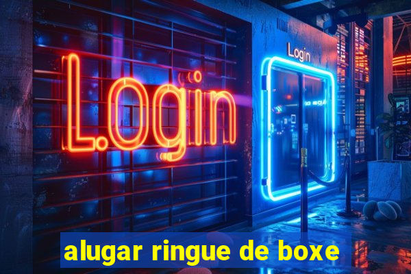 alugar ringue de boxe