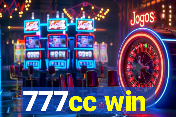 777cc win