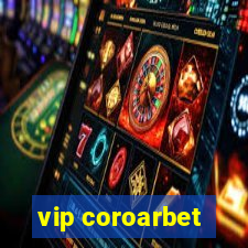 vip coroarbet