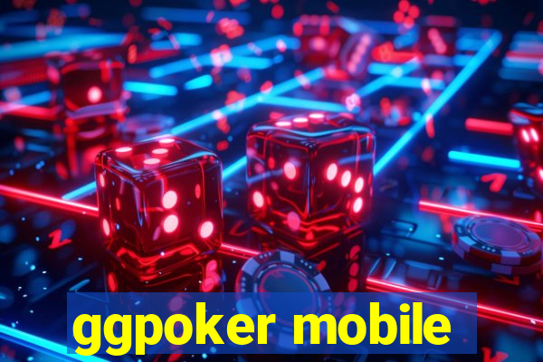 ggpoker mobile