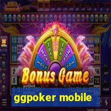 ggpoker mobile