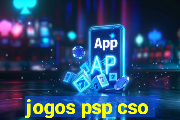 jogos psp cso