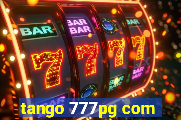 tango 777pg com