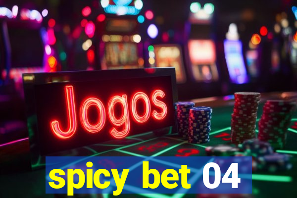 spicy bet 04