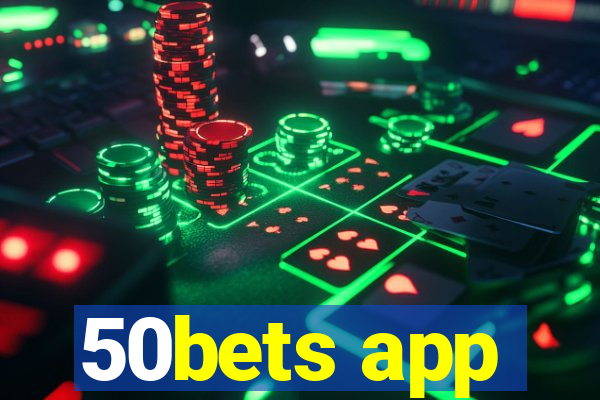 50bets app