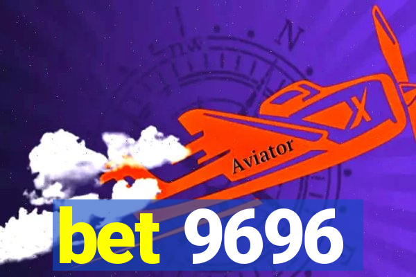 bet 9696