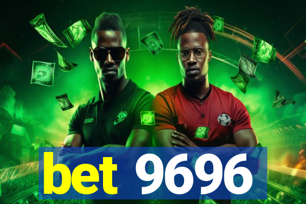 bet 9696