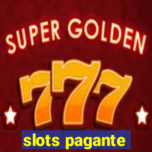 slots pagante