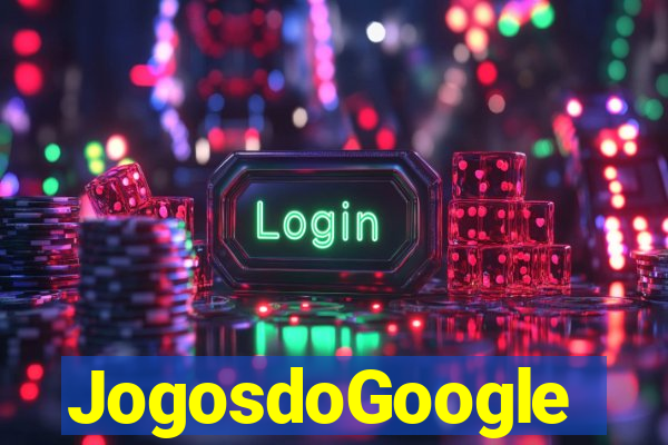 JogosdoGoogle