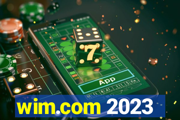 wim.com 2023