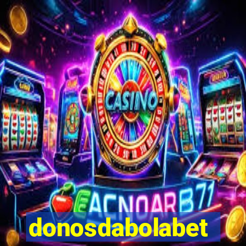 donosdabolabet