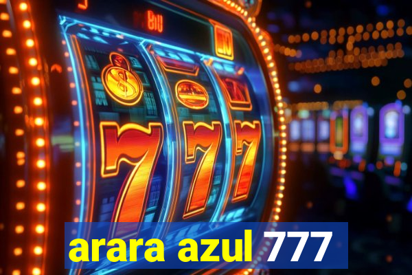 arara azul 777