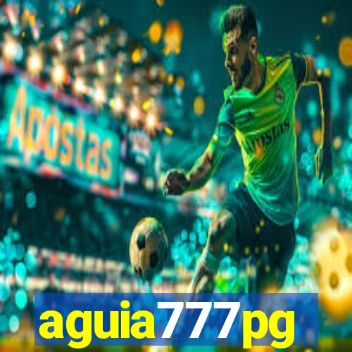 aguia777pg