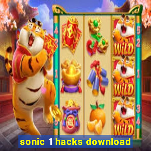 sonic 1 hacks download