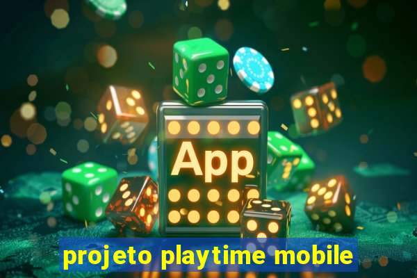 projeto playtime mobile