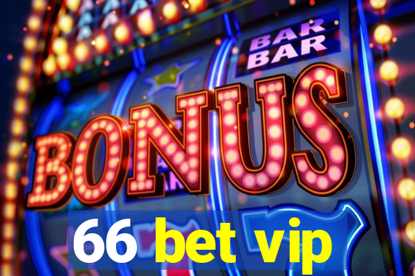 66 bet vip