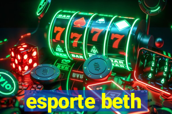 esporte beth