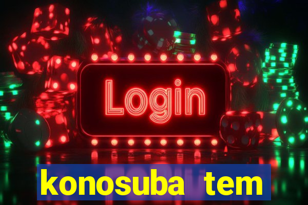 konosuba tem quantas temporadas