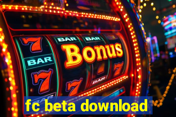 fc beta download