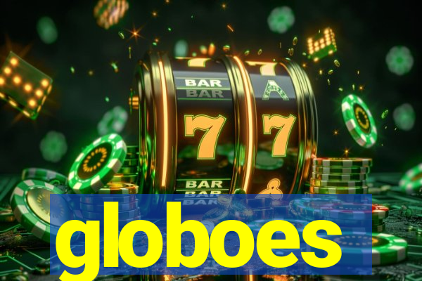 globoes