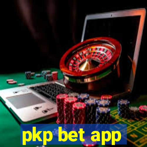 pkp bet app