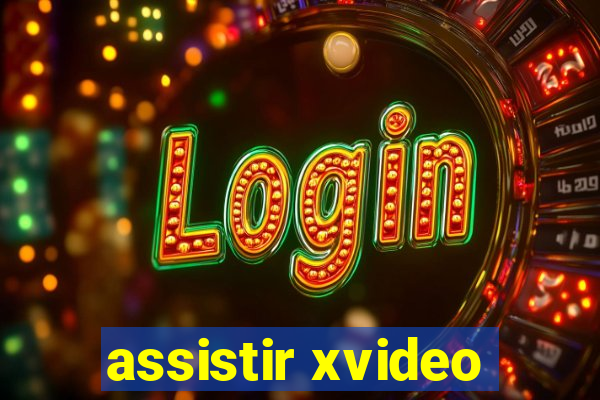 assistir xvideo