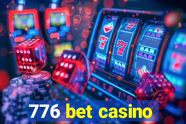 776 bet casino