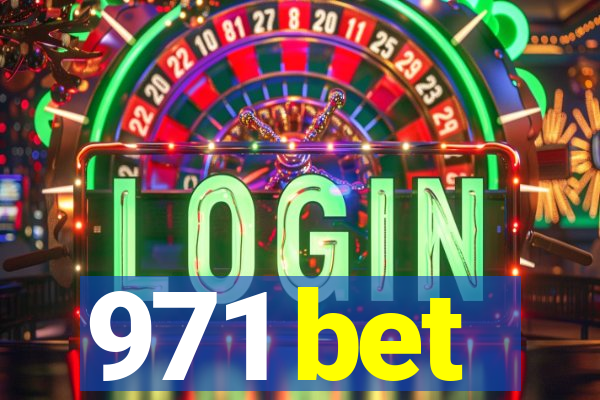 971 bet