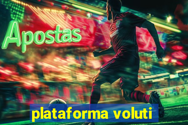 plataforma voluti