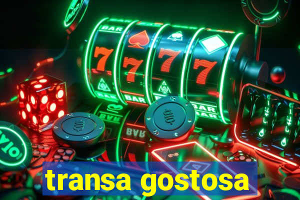 transa gostosa