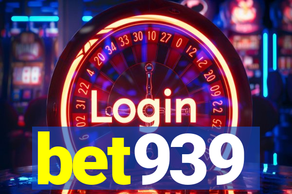 bet939