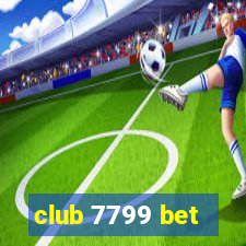 club 7799 bet