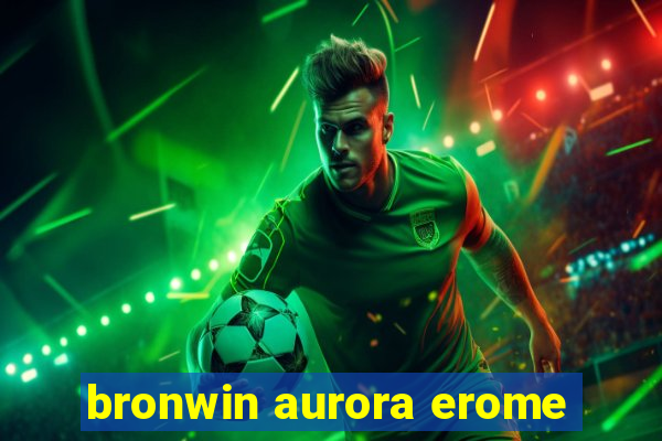 bronwin aurora erome