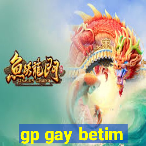 gp gay betim