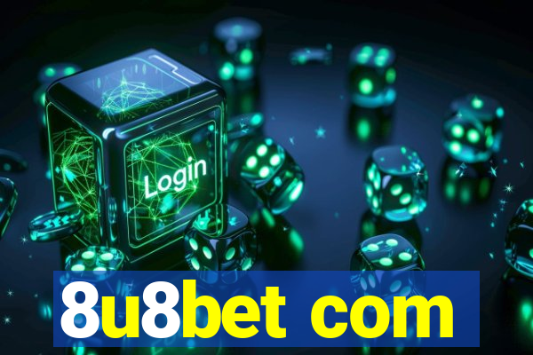 8u8bet com