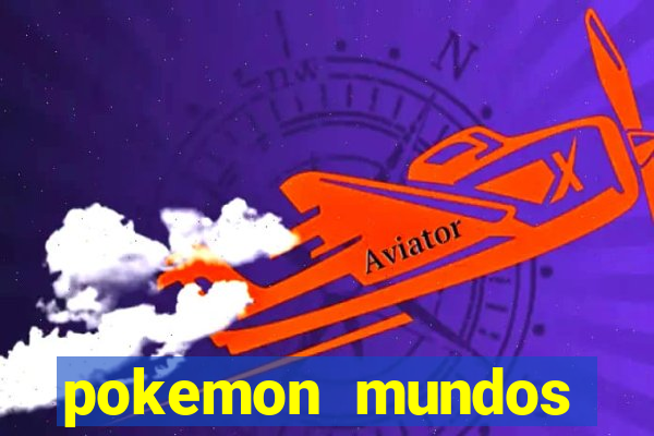 pokemon mundos elementais apk