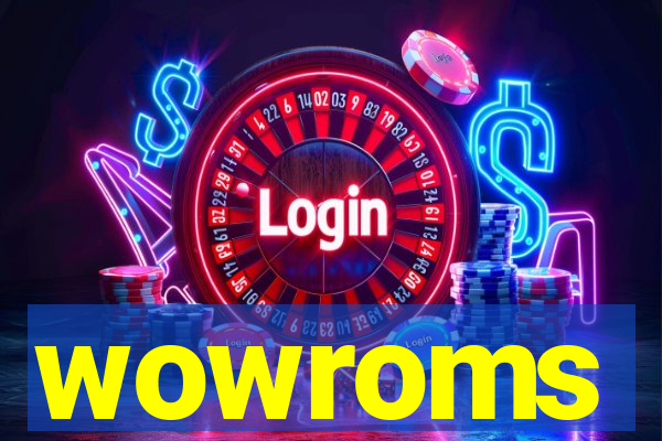 wowroms