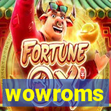 wowroms