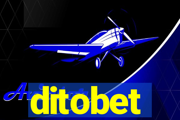 ditobet