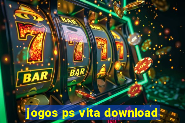 jogos ps vita download