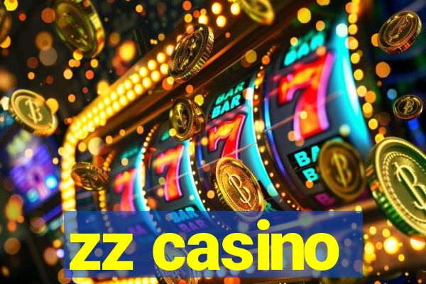 zz casino