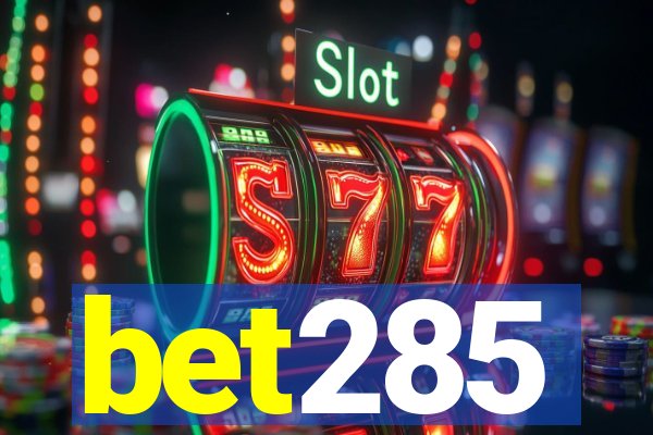 bet285